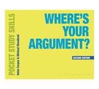 Wheres Your Argument by Cooper & Helen University of Birmingham & UK Cooper Helen University of Birmingham UK (Auteur)
