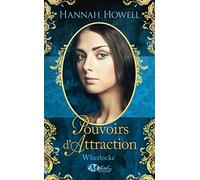 Wherlocke, Tome 3: Pouvoirs d'attraction