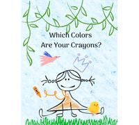 Which Colors Are Your Crayons?