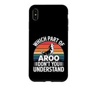 Which Part of Aroo Don't You Understand Husky Pet Dog |- Coque pour iPhone XS Max