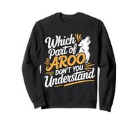 Which Part of Aroo Don't You Understand Husky Pet Dog |- Sweatshirt