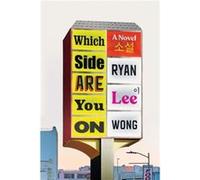 Which Side Are You On by Ryan Lee Wong Ryan Lee Wong (Auteur)