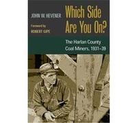Which Side Are You On? John W. Hevener (Auteur)
