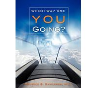 Which Way Are You Going?