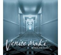 Which Way Is Out by Venice Maki