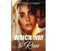 Which Way To Run