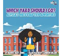 Which Yard Will I Go?: Alyssa's HBCU Road Trip