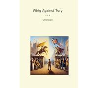 Whig Against Tory
