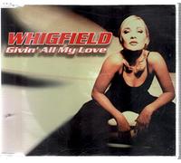 Whigfield - Givin'all My Love