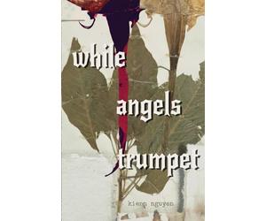 While Angels Trumpet