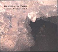 While Angels Watch - History & Heritage Vol.1 [Import]