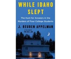 While Idaho Slept - J. Reuben Appelman - HarperCollins - Livre en Anglais - Paperback J. Reuben AppelmanJ. Reuben Appelman (Auteur)