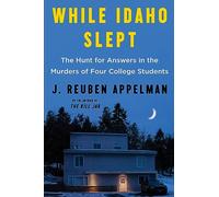 While Idaho Slept - J. Reuben Appelman - HarperCollins - Livre en Anglais - Paperback J. Reuben AppelmanJ. Reuben Appelman (Auteur)