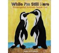 While Im Still Here by Jodie A. Cooper Jodie A. Cooper (Auteur)