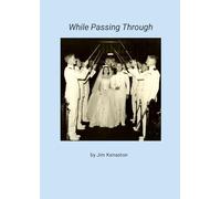 While Passing Through