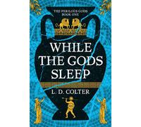 While the Gods Sleep - L. D. Colter - Solaris Nova - ebook (ePub) - Livre