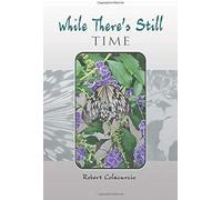 While There's Still Time