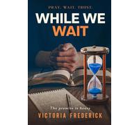 While We Wait