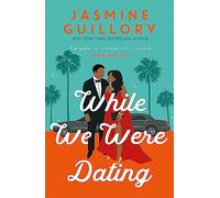 While We Were Dating: The captivating new workplace romance from the ‘queen of contemporary romance’ (Oprah Mag)