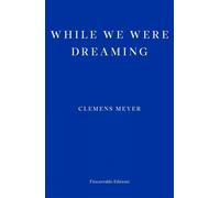 While We Were Dreaming