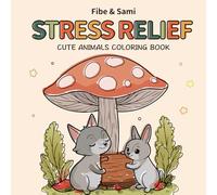 Whimsical Animal & Nature Coloring Book for Relaxation: Bold & Easy Designs of Cute Animals, Flowers, Plants, Landscapes, and Fun Objects: A Relaxing ... ｜ Stress Relief Drawing Book for All Ages
