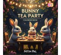 Whimsical Bunny Friends Coloring Book: Cute Animals, Enchanting Fairy Lights & Friendship Fun: Easy Coloring Pages for Boys & Girls, Ages 3-7