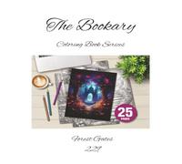 Whimsical Fantasy Forest Gates - A Grayscale Coloring Adventure: The Bookary Coloring Book Series