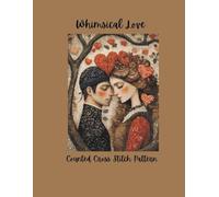 Whimsical Love: Valentine's Day Counted Cross Stitch Pattern