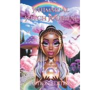 Whimsical Witch Journal: Potion Edition, 6 to collect, Witchy vibes, Enchanting & Magical Cover, Kawaii Style, Chibi Girl, Ages 8-99, Tweens, Teens, ... Feelings, Dreams, Secret Diary, Paperback