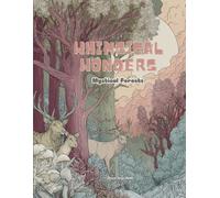 Whimsical Wonders: Mystical Forests: A Magical Coloring Adventure