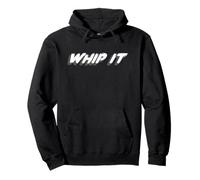 Whip It | Whip it Good Musique des années 80 Sweat à Capuche