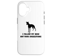 Whippet Dog, Je suis Mon Nez, Pas Vos suggestions Coque pour iPhone 16
