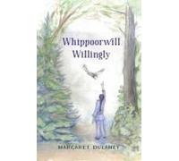 Whippoorwill Willingly