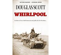Whirlpool: In times of war, both innocent and guilty die for freedom...