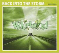 Whirlwind - Back Into The Storm [Import]