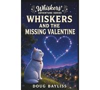 Whiskers and the Lost Valentine