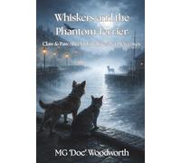 Whiskers and the Phantom Terrier
