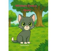 Whiskers Finds a Home: A Sweet Story of a Kitten's Journey to Love and Belonging