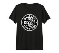 Whiskers Kisses Fix Everything T-Shirt Haut de Gamme