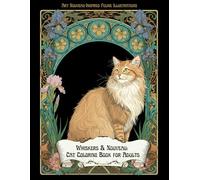 Whiskers & Nouveau: Cat Coloring Book for Adults: Art Nouveau-Inspired Feline Illustrations