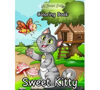 Whiskers & Wonders: A Fun and Bold Cat Coloring Book Featuring Sweet and Playful Kitties Inside the House and Around the Garden: An Adorable with 30 ... - Bold Outlines and Cute Scenes of Kittens