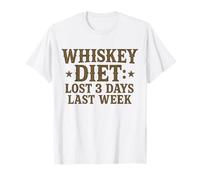 Whiskey Diet Lost 3 Days Last Week Western UnHinge T-Shirt
