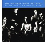 Whiskey Howl Band - Live at The El Mocambo [Import]