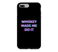 Whiskey Made Me Do It Funny Drinking Alcohol Party Lover Coque pour iPhone 7 Plus/8 Plus