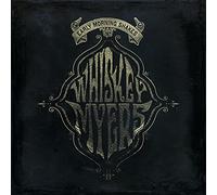 Whiskey Myers - Early Morning Shakes