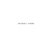 Whiskey Myers – Whiskey Myers – CD