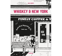 Whiskey & New York - Julia Wertz - L'agrume - relié - Bande dessinée