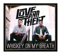 Whiskey On My Breath