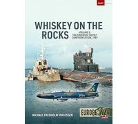 Whiskey on the Rocks: The Swedish-soviet Confrontation, 1981 (2)