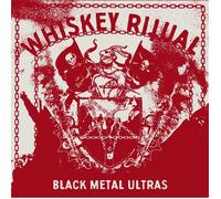 WHISKEY RITUAL - BLACK METAL ULTRAS CD NEUF